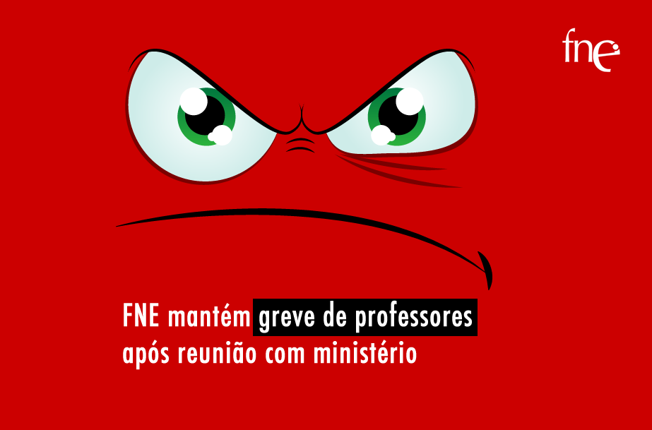 FNE mantém greve de professores de 4.ª feira após reunião com ministério