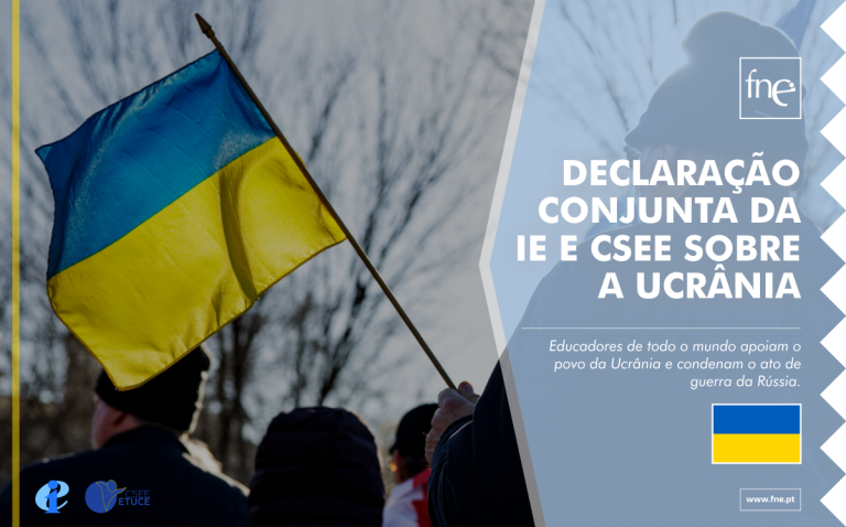 Internacional da Educação e Comité Sindical Europeu da Educação: Declaração conjunta sobre a Ucrânia