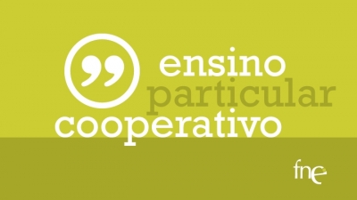 Ensino Particular e Cooperativo - acordo entre FNE e AEEP Ensino Particular e Cooperativo - acordo entre FNE e AEEP