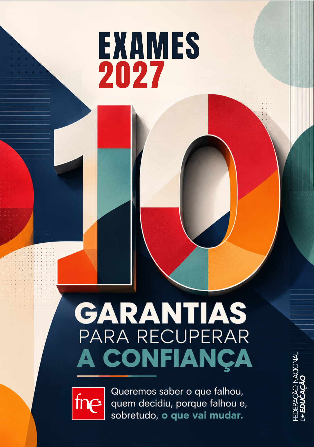 10 garantias para recuperar a confiança nos Exames 2027