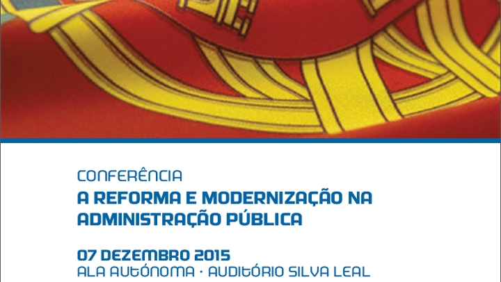 Conferência - A Reforma e Modernização na Administração Pública