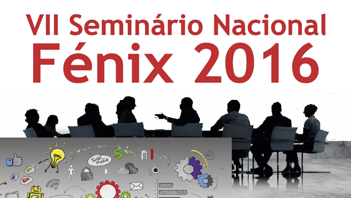 VII Seminário Nacional Fénix 2016