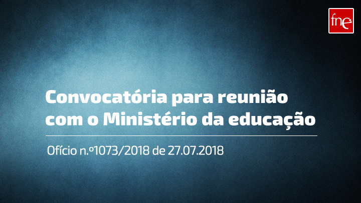 Convocatória para reunião no Ministério da Educação