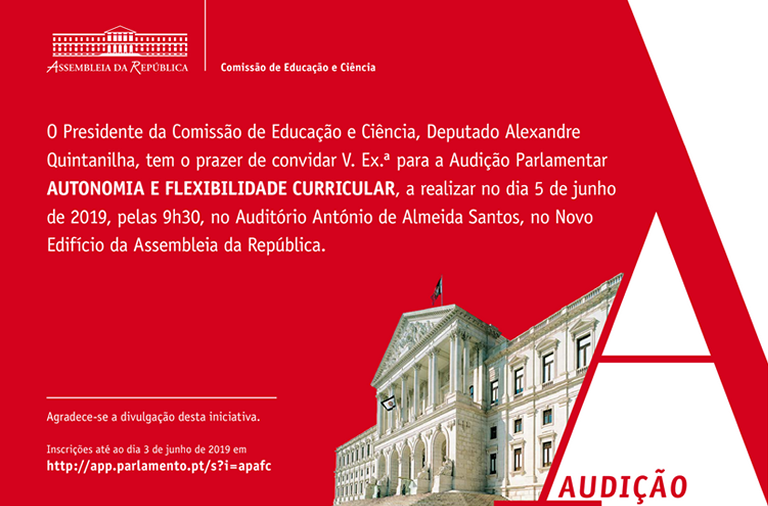 Audição Pública sobre a temática da autonomia e flexibilidade curricular - dia 05 de junho de 2019