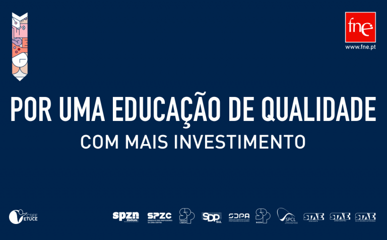 Campanha da FNE “Por Uma Educação de Qualidade” - Faixas nas escolas por mais Investimento na Educação