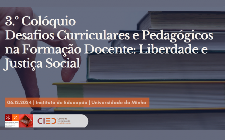 Pedro Barreiros no 3.º Colóquio - Desafios Curriculares e Pedagógicos na Formação Docente: Liberdade e Justiça Social