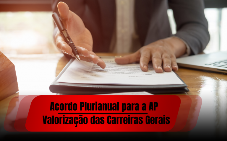 Acordo Plurianual para a AP | Valorização das Carreiras Gerais