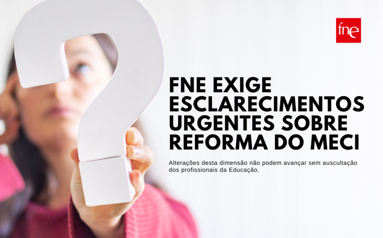 FNE exige esclarecimentos urgentes sobre reforma do MECI