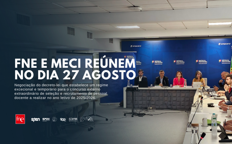 FNE e MECI reúnem para negociar DL sobre Concurso Externo Extraordinário de Seleção e Recrutamento de Pessoal Docente