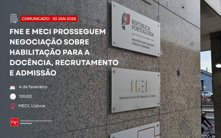 FNE e MECI prosseguem negociação sobre Habilitação para a docência, recrutamento e admissão (Negociação ECD – Tema 2)