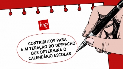 Contributos para a alteração do despacho que determina o calendário escolar Contributos para a alteração do despacho que determina o calendário escolar