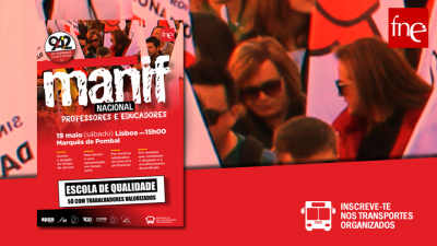 Manifestação Nacional de Professores e Educadores dia 19 de maio, em Lisboa! Manifestação Nacional de Professores e Educadores dia 19 de maio, em Lisboa!